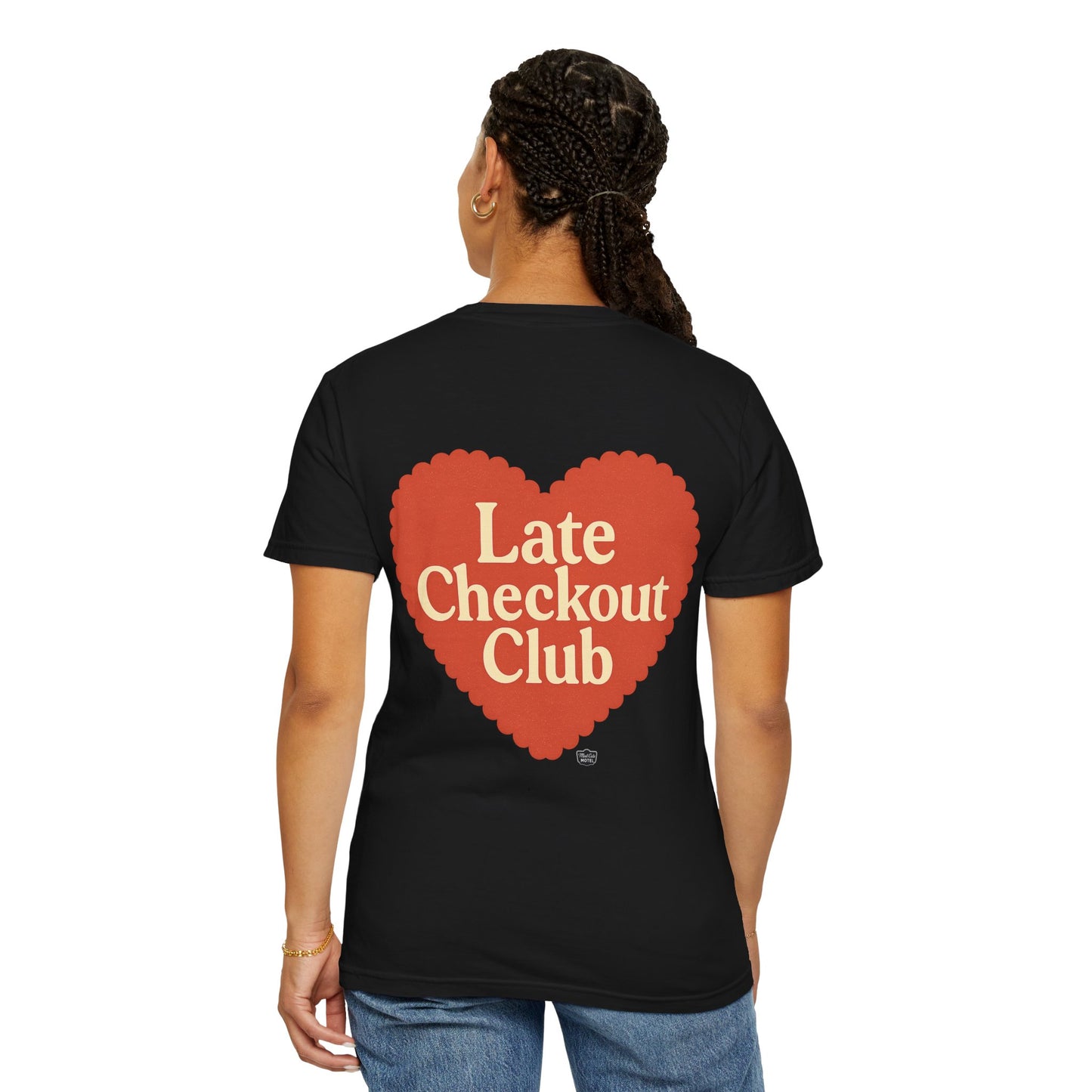 Late Checkout Club Tee