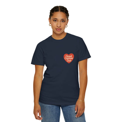 Closed Captions Club Tee
