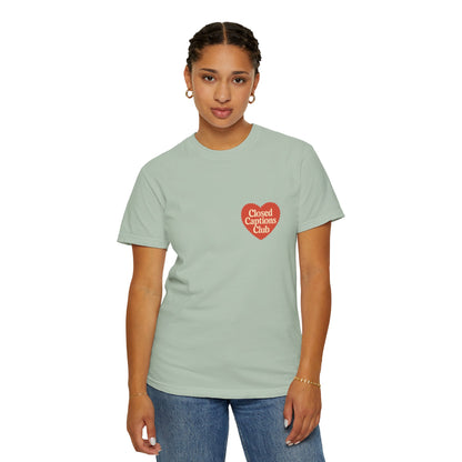 Closed Captions Club Tee