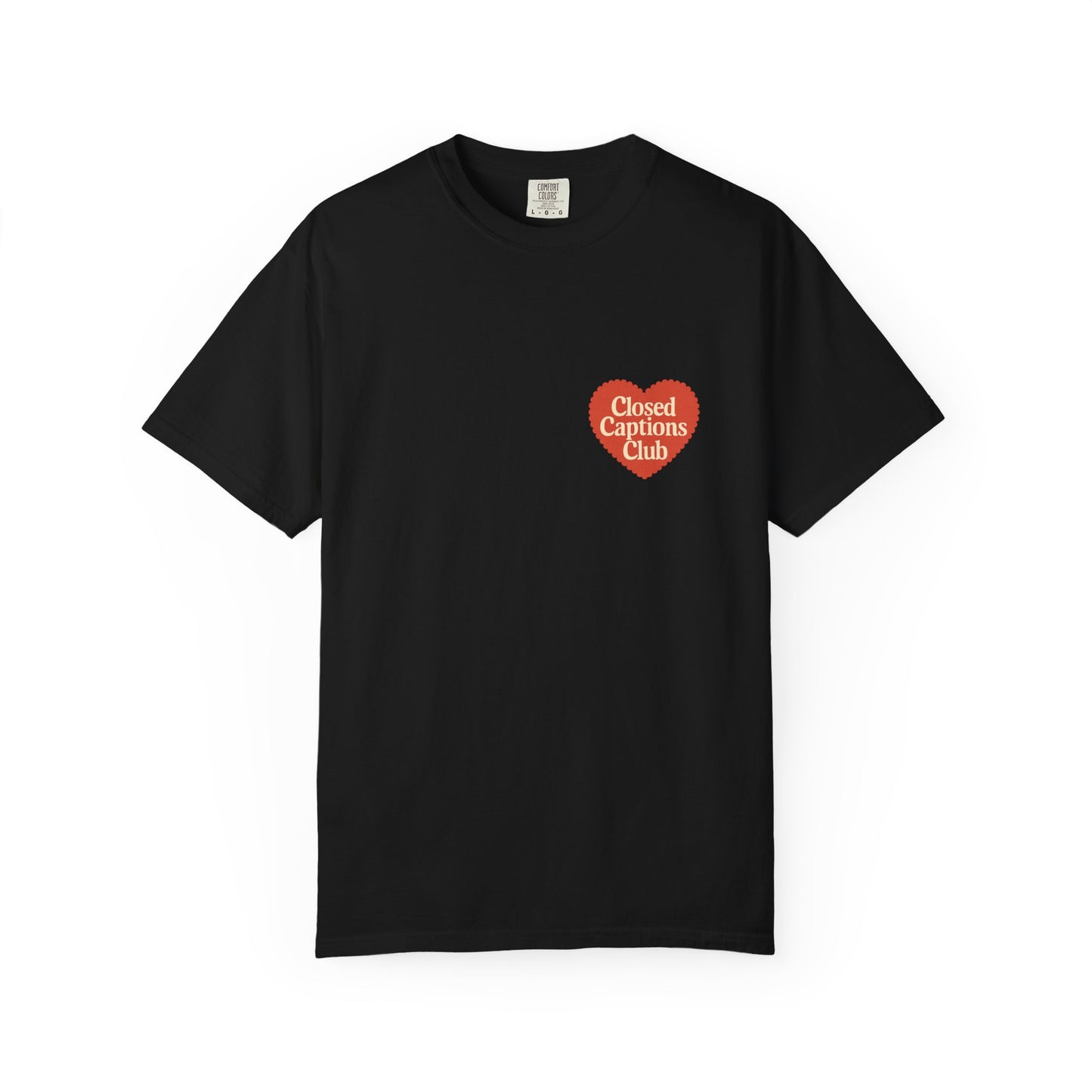 Closed Captions Club Tee