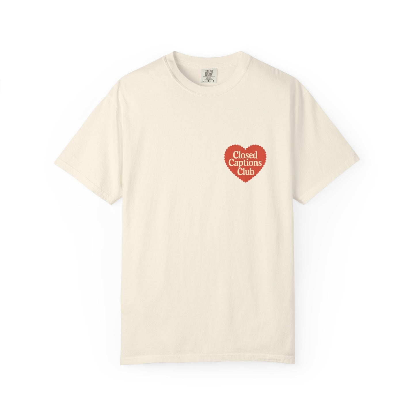 Closed Captions Club Tee