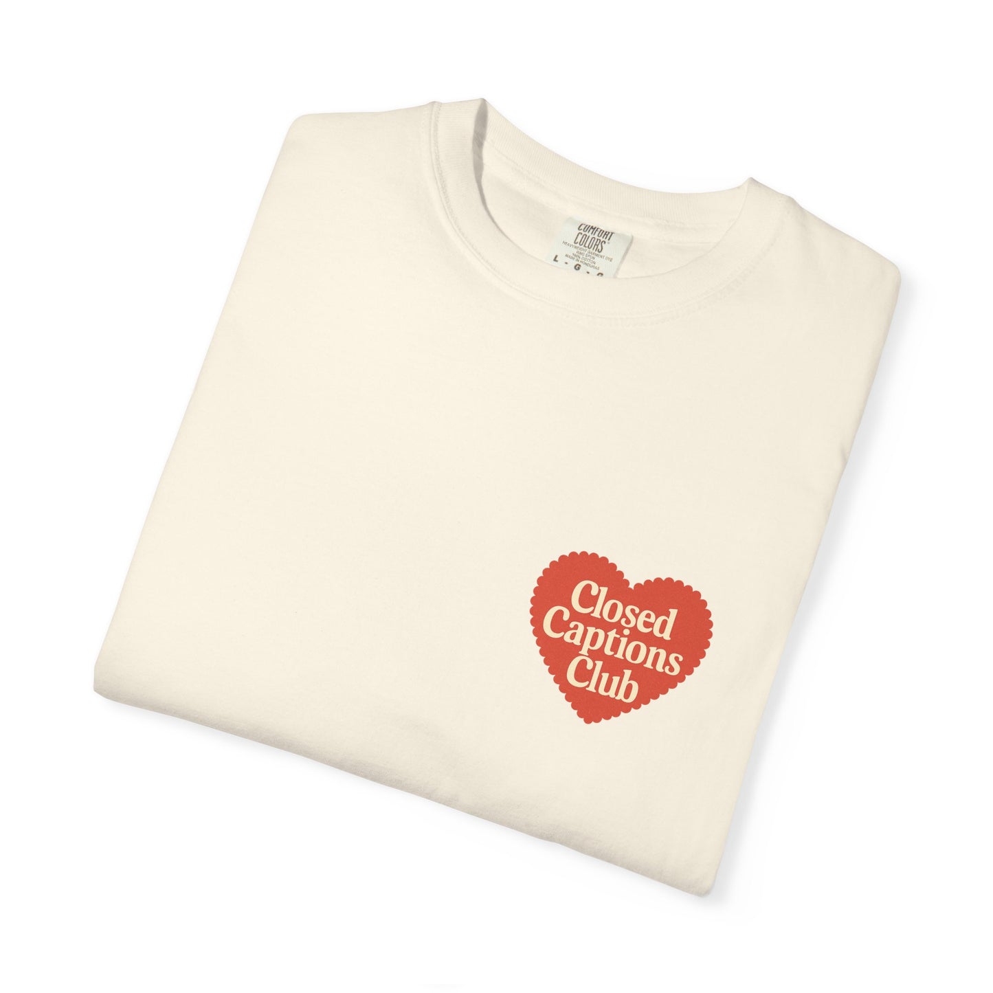 Closed Captions Club Tee