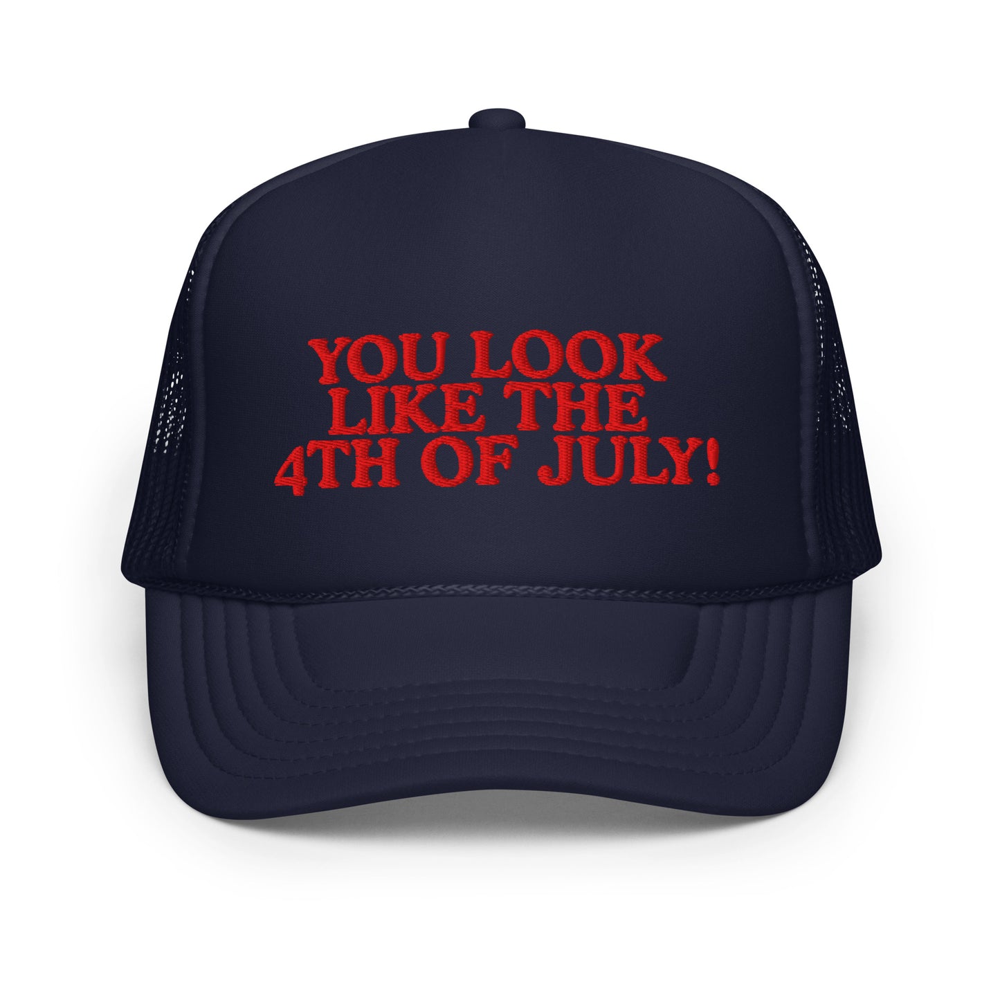 blue foam trucker hat with Fourth of July quote embroidery